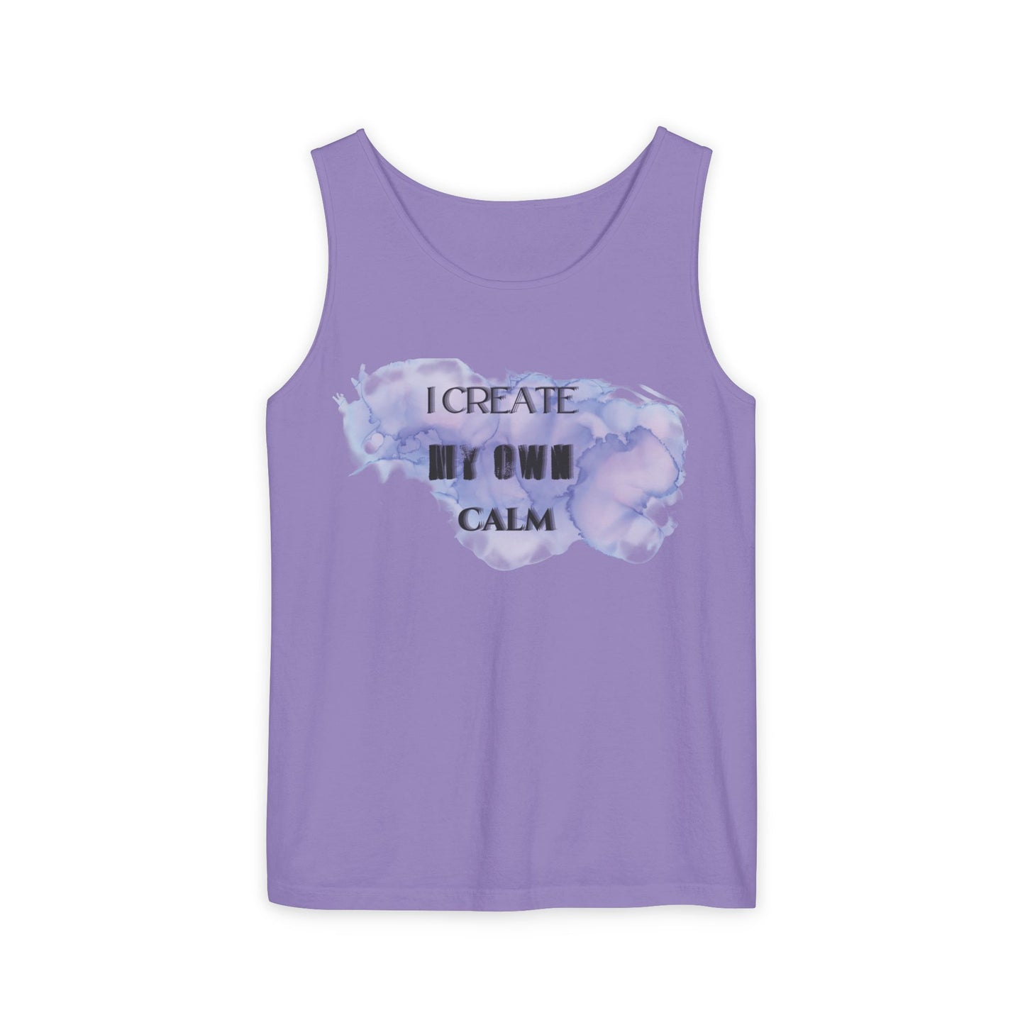 I Create My Own Calm  | Tank Top |  Unisex Summer Shirt, Casual Wear, Fitness Gear, Gift for Her, Relaxation Apparel