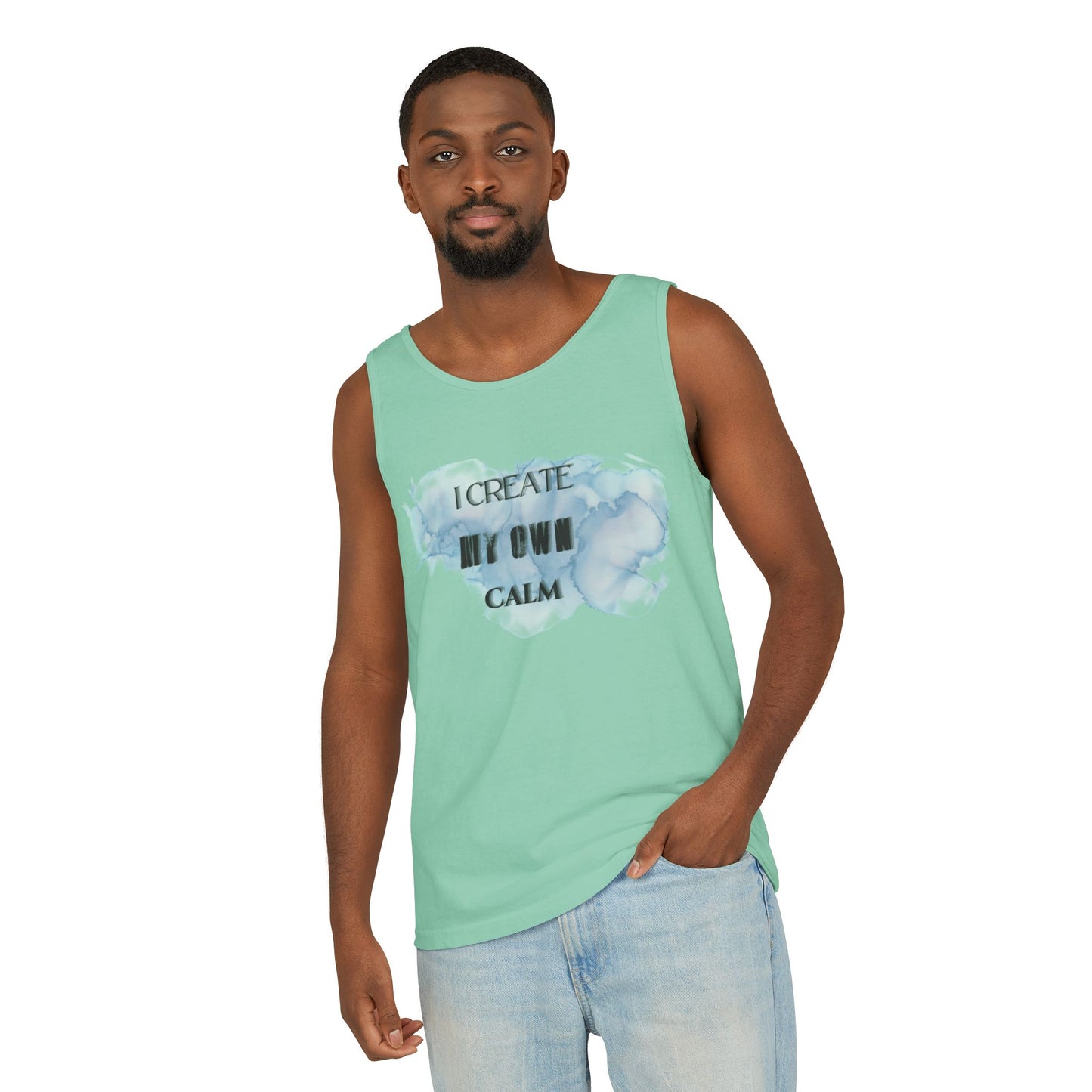 I Create My Own Calm  | Tank Top |  Unisex Summer Shirt, Casual Wear, Fitness Gear, Gift for Her, Relaxation Apparel
